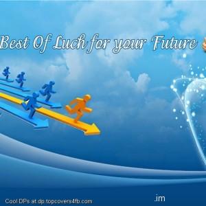 Best-Of-Luck-For-Your-Future-Display-Picture