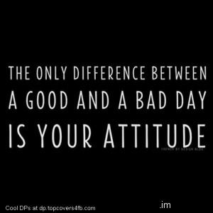 Difference-Between-Good-And-Bad-Attitude-Display-Picture