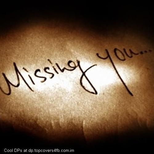 Missing-You-Display-Picture