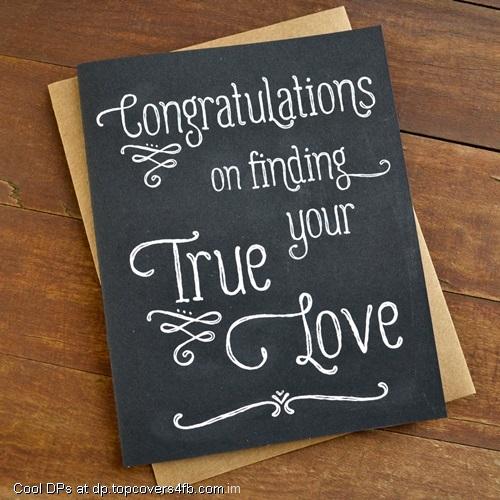 Congrats-On-Finding-Your-True-Love-Display-Picture