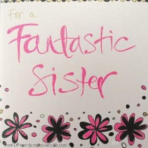 Greetings-For-A-Fantastic-Sister-Display-Picture