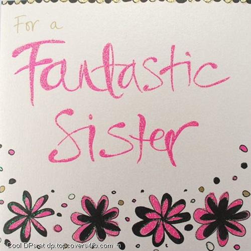 Greetings-For-A-Fantastic-Sister-Display-Picture
