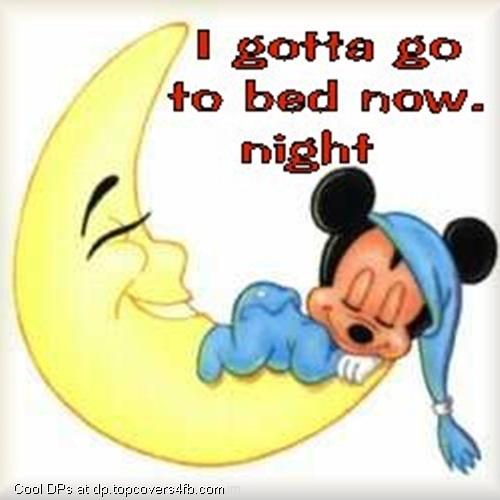 I-Gotta-Go-To-Bed-Now-Display-Picture