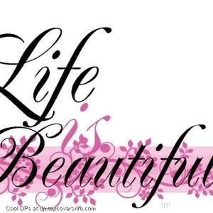 Life-Is-Beautiful-Display-Picture