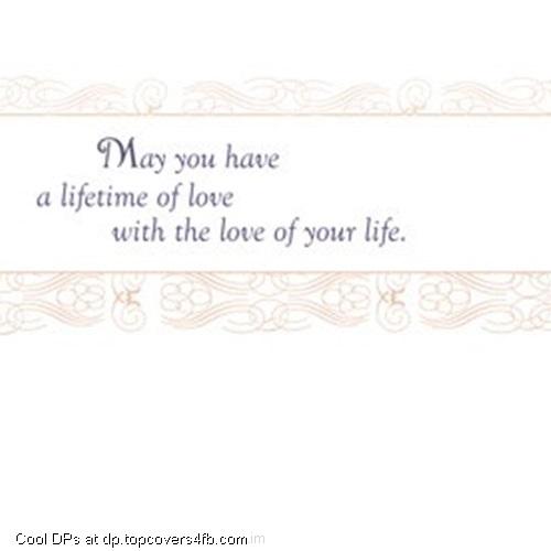 May-You-Have-Lifetime-Love-Display-Picture