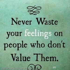 Dont-Waste-Your-Feelings-Display-Picture