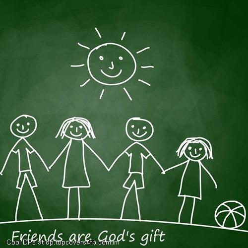 Friends-Are-Gods-Gift-Display-Picture