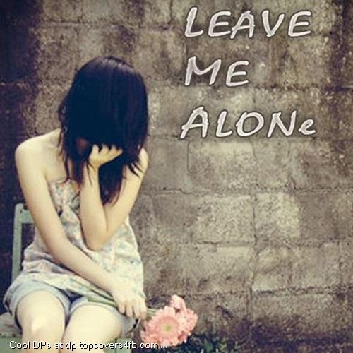 Leave-Me-Alone-Display-Picture