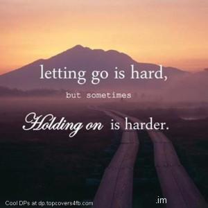 Letting-Go-Is-Hard-Display-Picture