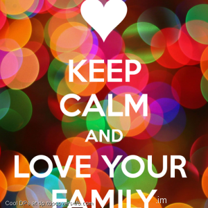 Keep-Calm-And-Love-Your-Family-Display-Picture