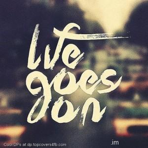 Life-Goes-On-Display-Picture