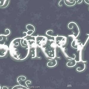 White-Coloured-Texted-Sorry-Display-Picture