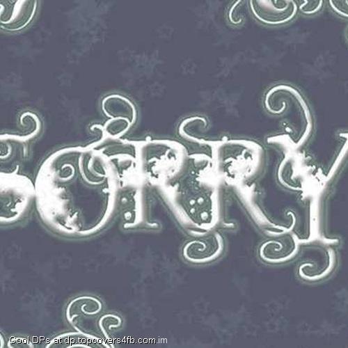 White-Coloured-Texted-Sorry-Display-Picture