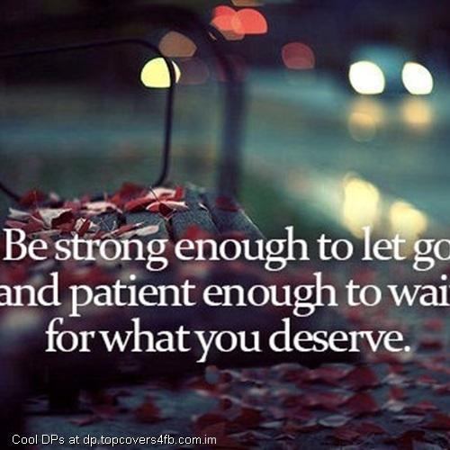 Be-Patient-To-Let-Go-Display-Picture