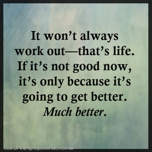 Get-Better-In-Life-Display-Picture