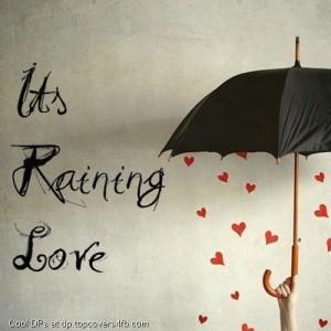 Its-Raining-Love-Display-Picture